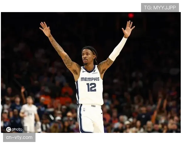 灰熊更衣室冲突加剧 莫兰特遭禁赛一场